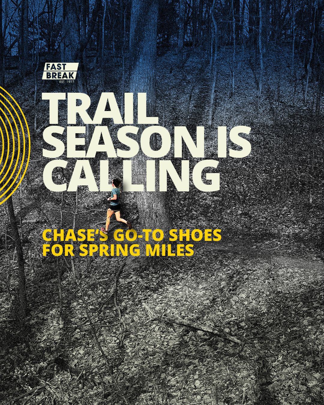 Trail Season Is Calling: Chase’s Go-To Shoes for Spring Miles – Fast ...